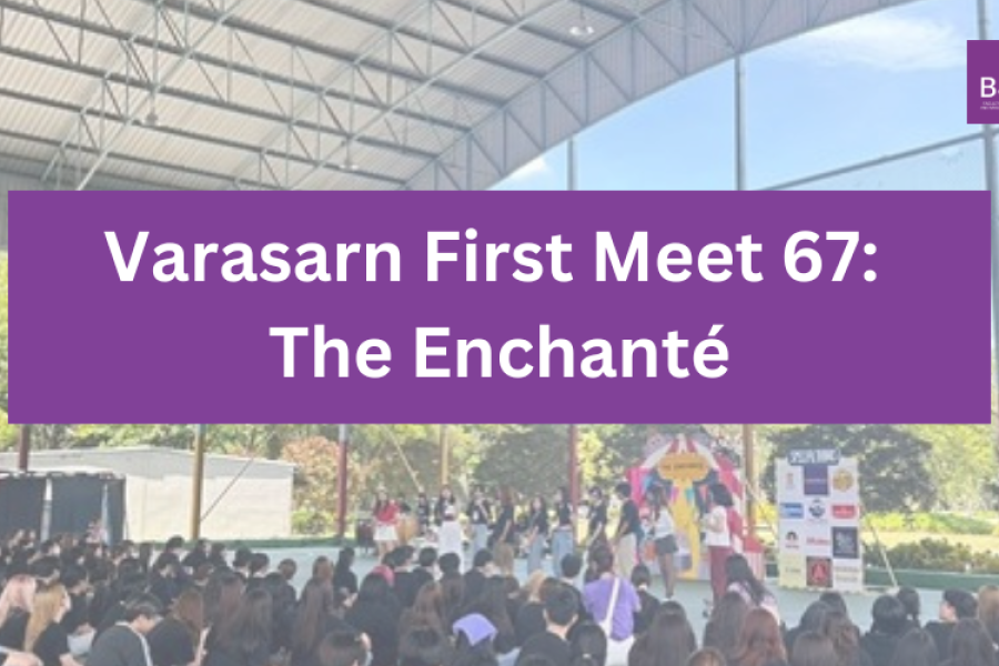 Varasarn First Meet 67: The Enchanté Welcoming new beginnings on August 8th